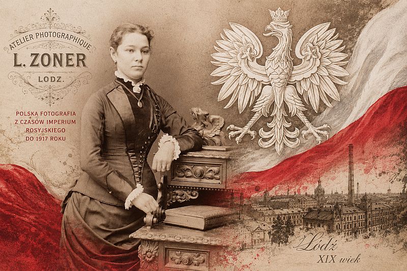 Polska fotografia z czasów Imperium Rosyjskiego